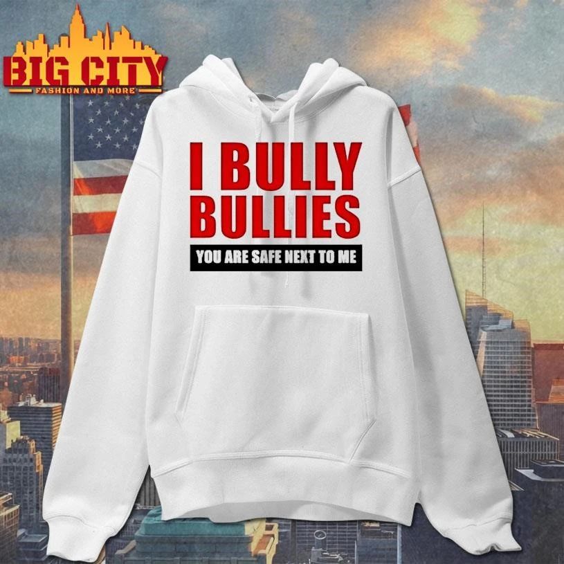 I Bully Bullies You Are Safe Next To Me Tour 2026 Shirt