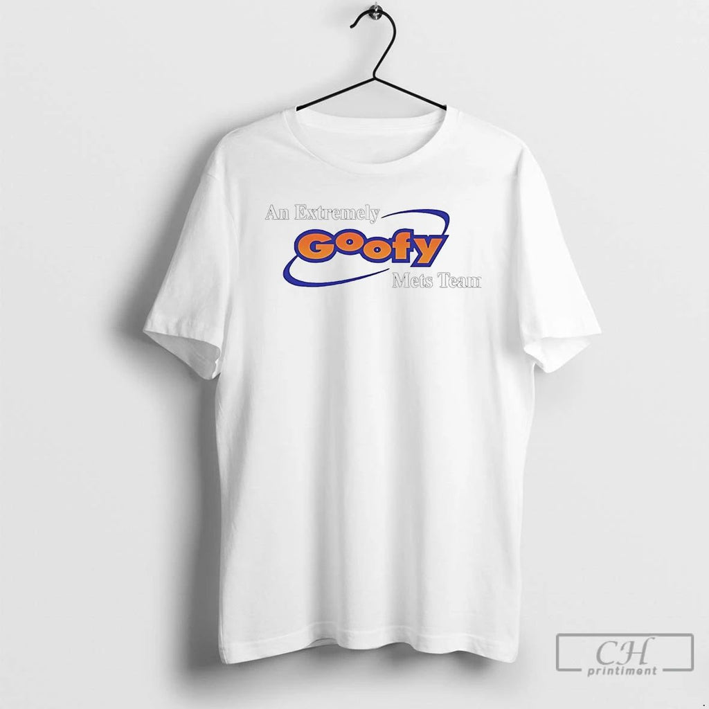 Classic New York Mets An Extremely Goofy Mets Team T Shirts