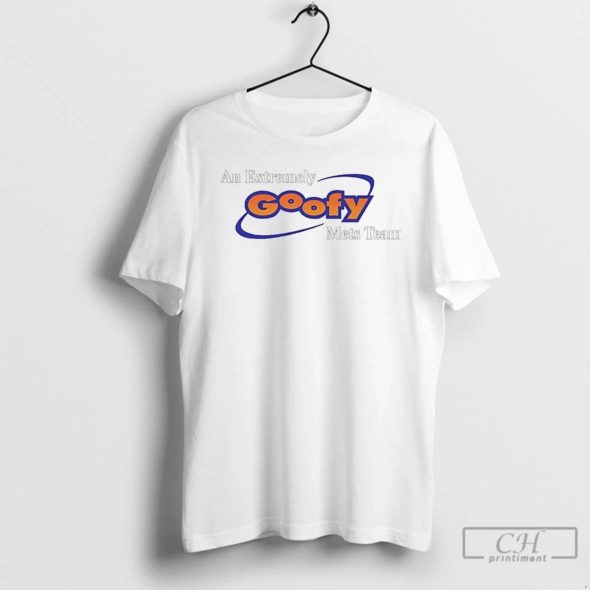 Classic New York Mets An Extremely Goofy Mets Team T Shirts