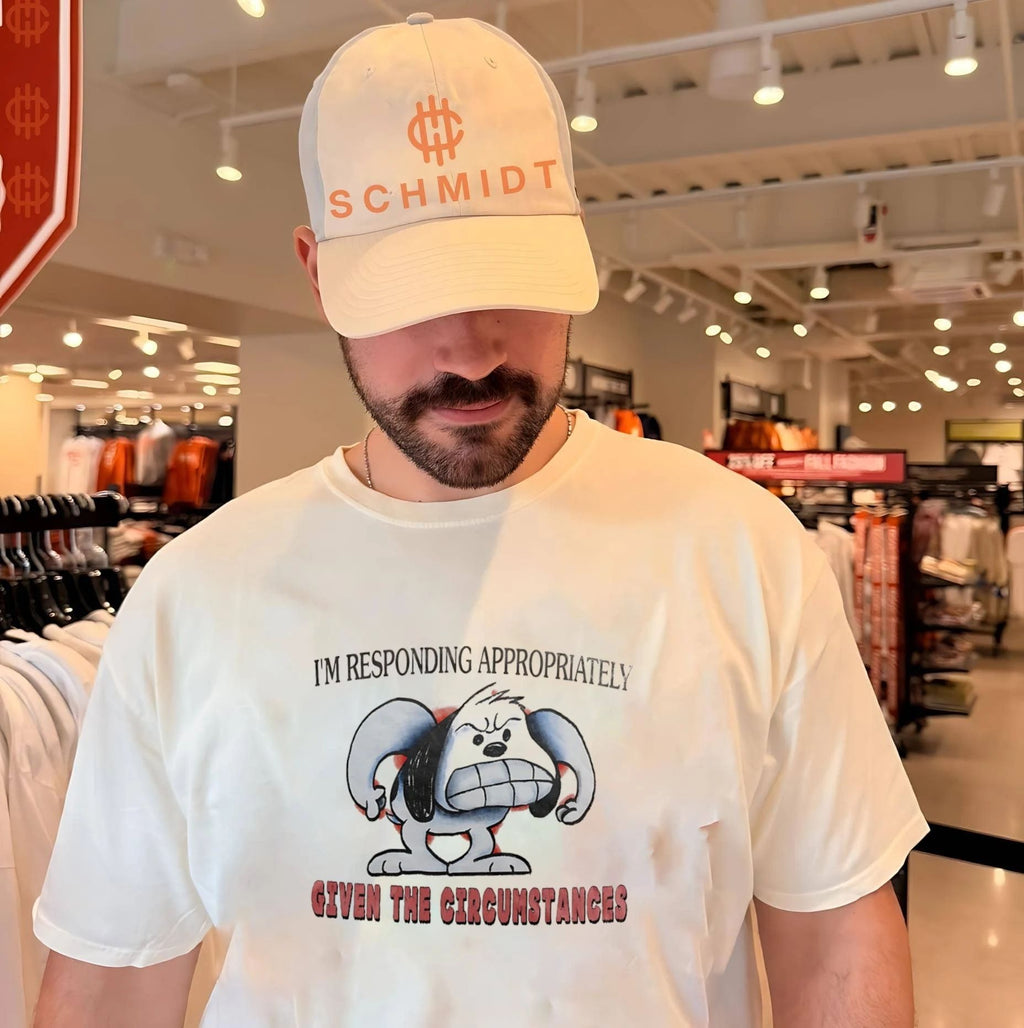 I’m Responding Appropriately Given the Circumstances shirt