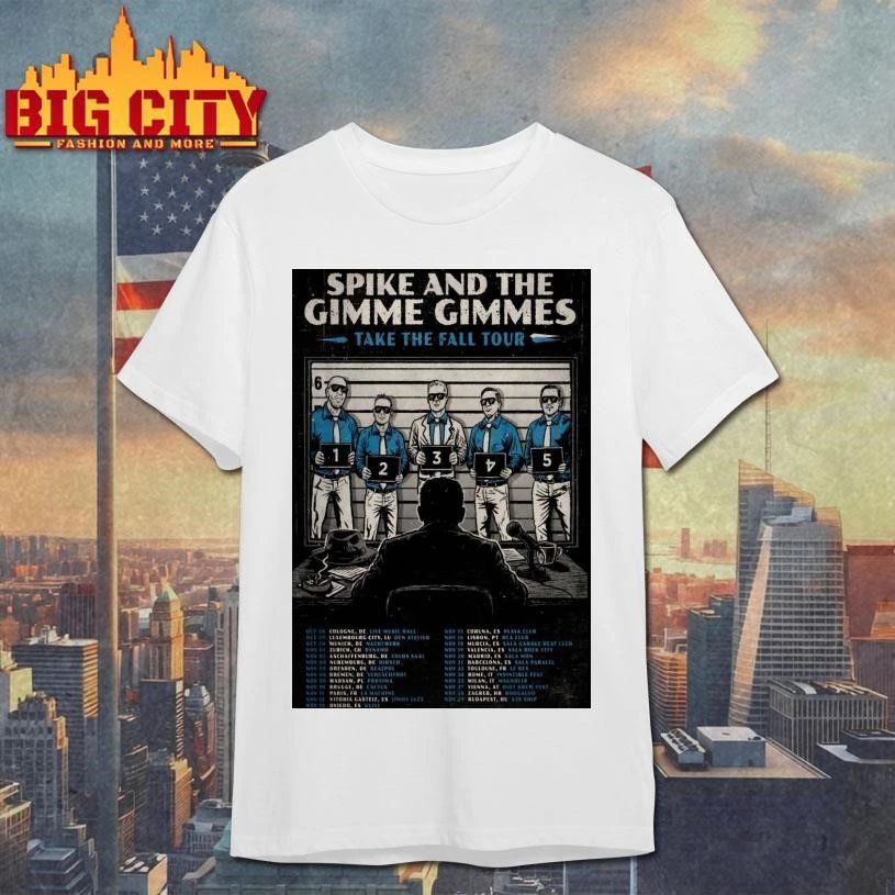 Spike And The Gimme Gimmes Take The Fall Tour 2026 Poster Shirt