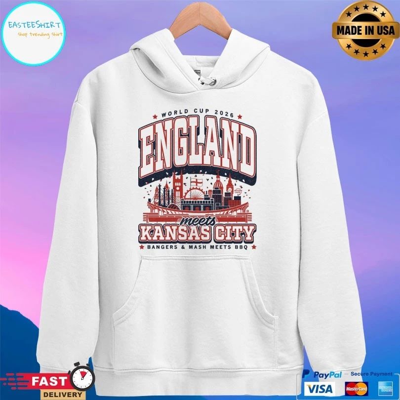 World Cup 2026 England Meets Kansas City Bangers And Mash Meets BBQ T-shirts