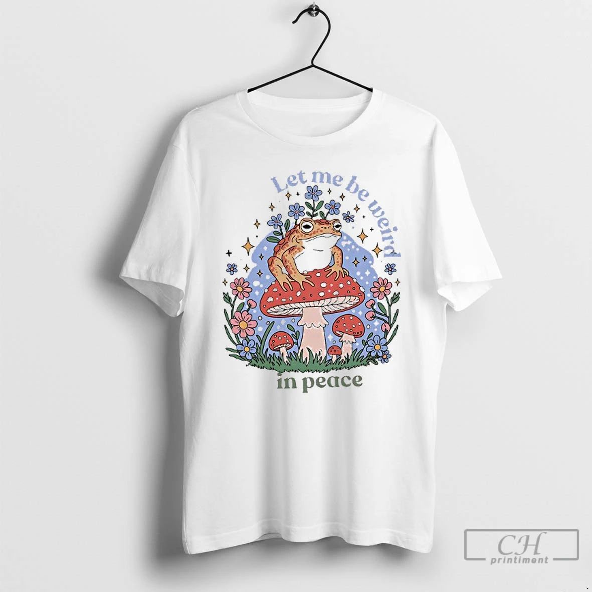 Classic Frog Mushroom Let Me Be Weird In Peace T Shirts