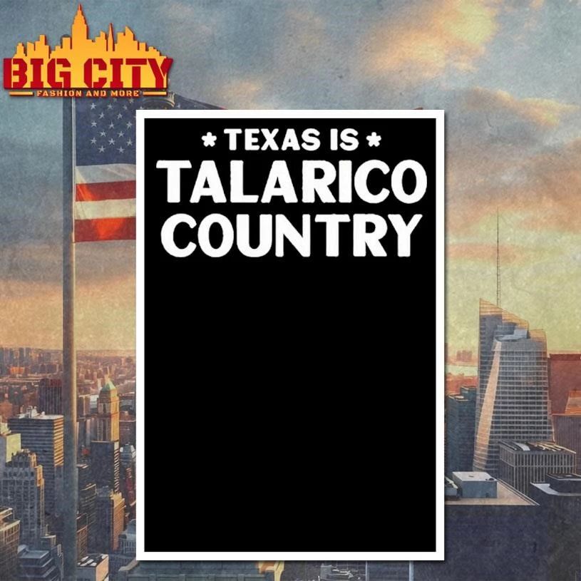 Texas Is Talarico Country Shirt