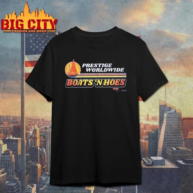 Step Brothers Prestige Worldwide Boats ‘N Hoes Vintage Shirt