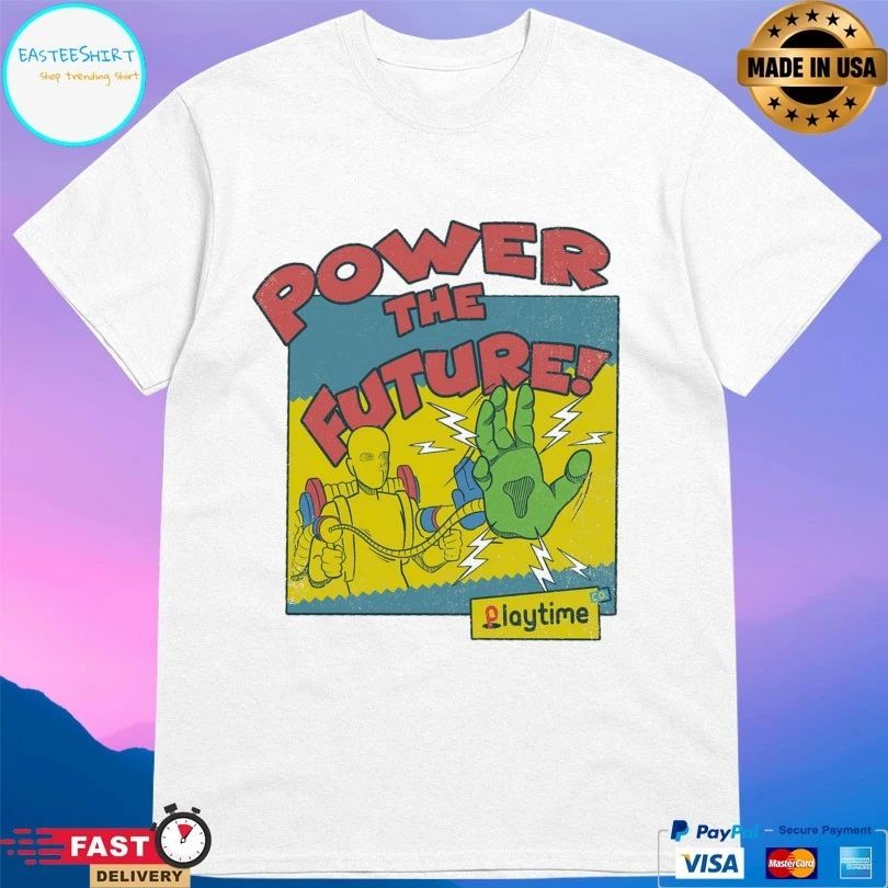 Power To The Future T-shirts