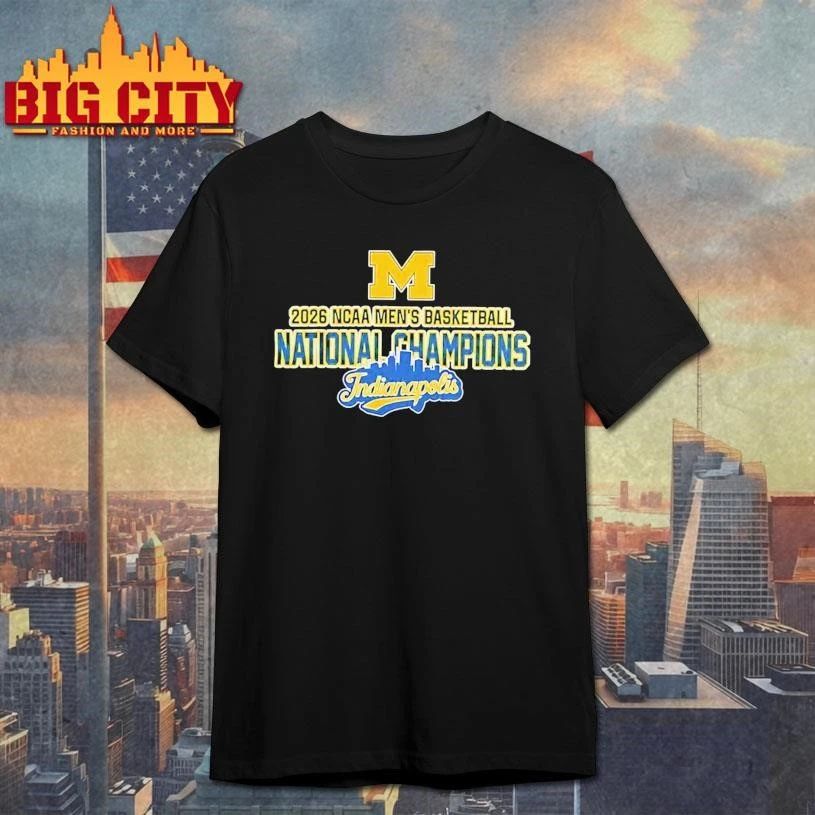 Michigan Wolverines Men’s Basketball 2026 National Champions Indianapolis Shirt