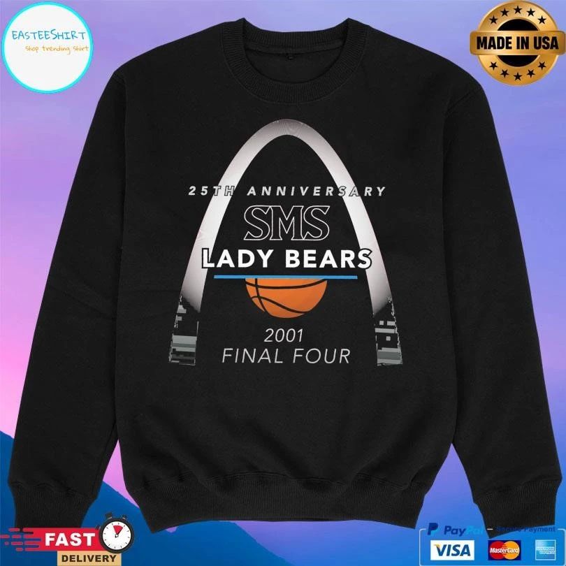 SMS Lady Bears 25th Anniversary 2001 Final Four T-shirts