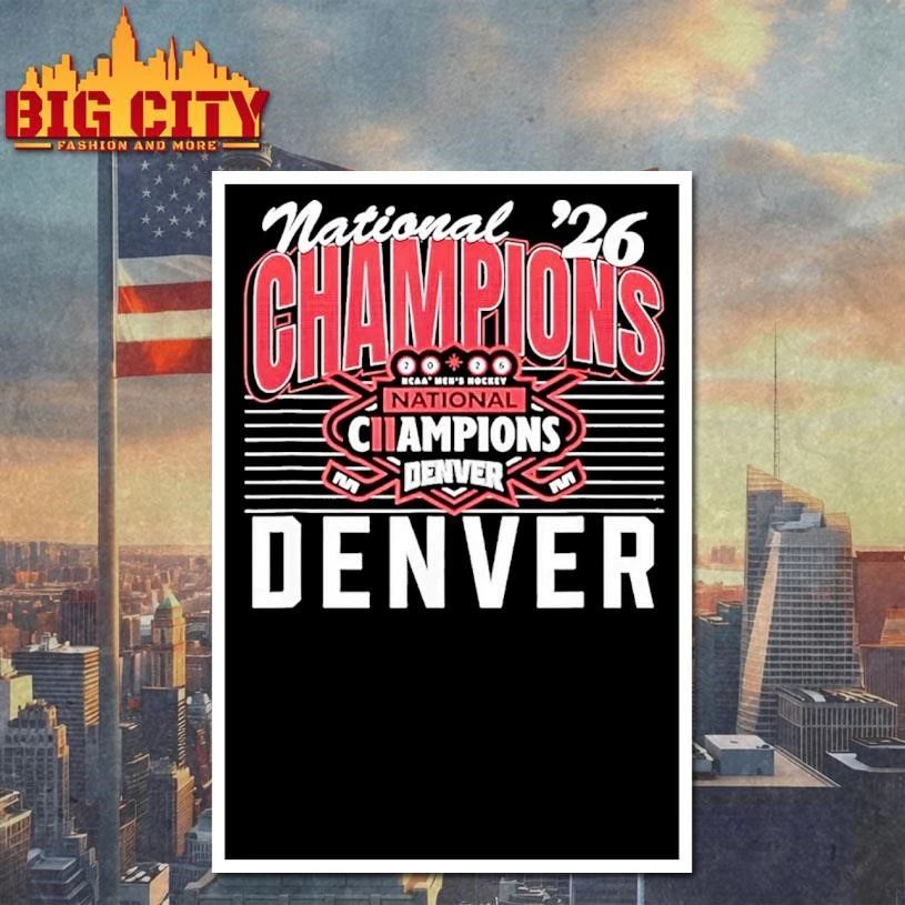 National Champions Denver Pioneers 2026 Shirt