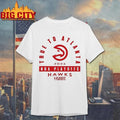Nba Playoffs Mantra Atlanta Hawks True To Atlanta 2026 Shirt