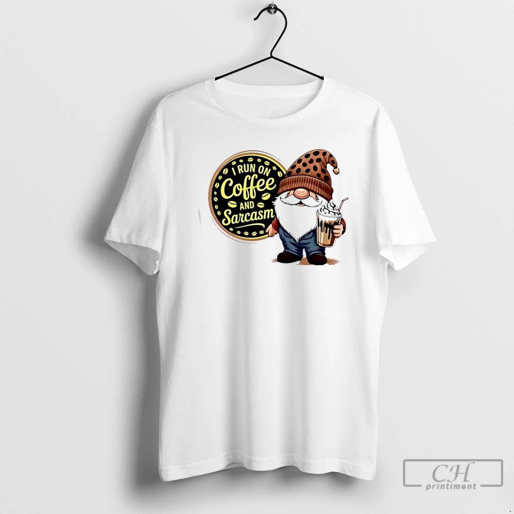 Classic Gromes I Run On Coffee And Sarcasm T Shirts