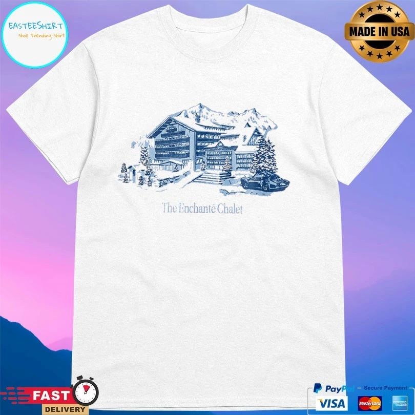 The Enchanté Chalet T-shirt