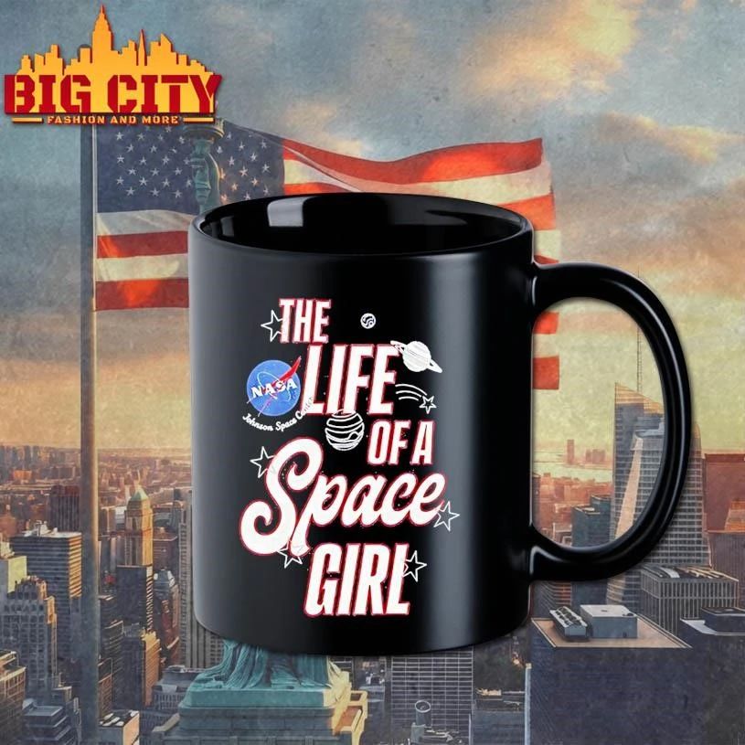 The Life Of A Space Girl Nasa Shirt