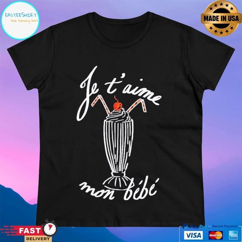 Je’t Aime Mon Bébé Mon T-shirt
