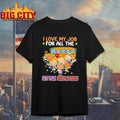 I love my job for all the little reasons Classic Cute Shirt