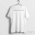 Classic Complicated Boy T Shirts