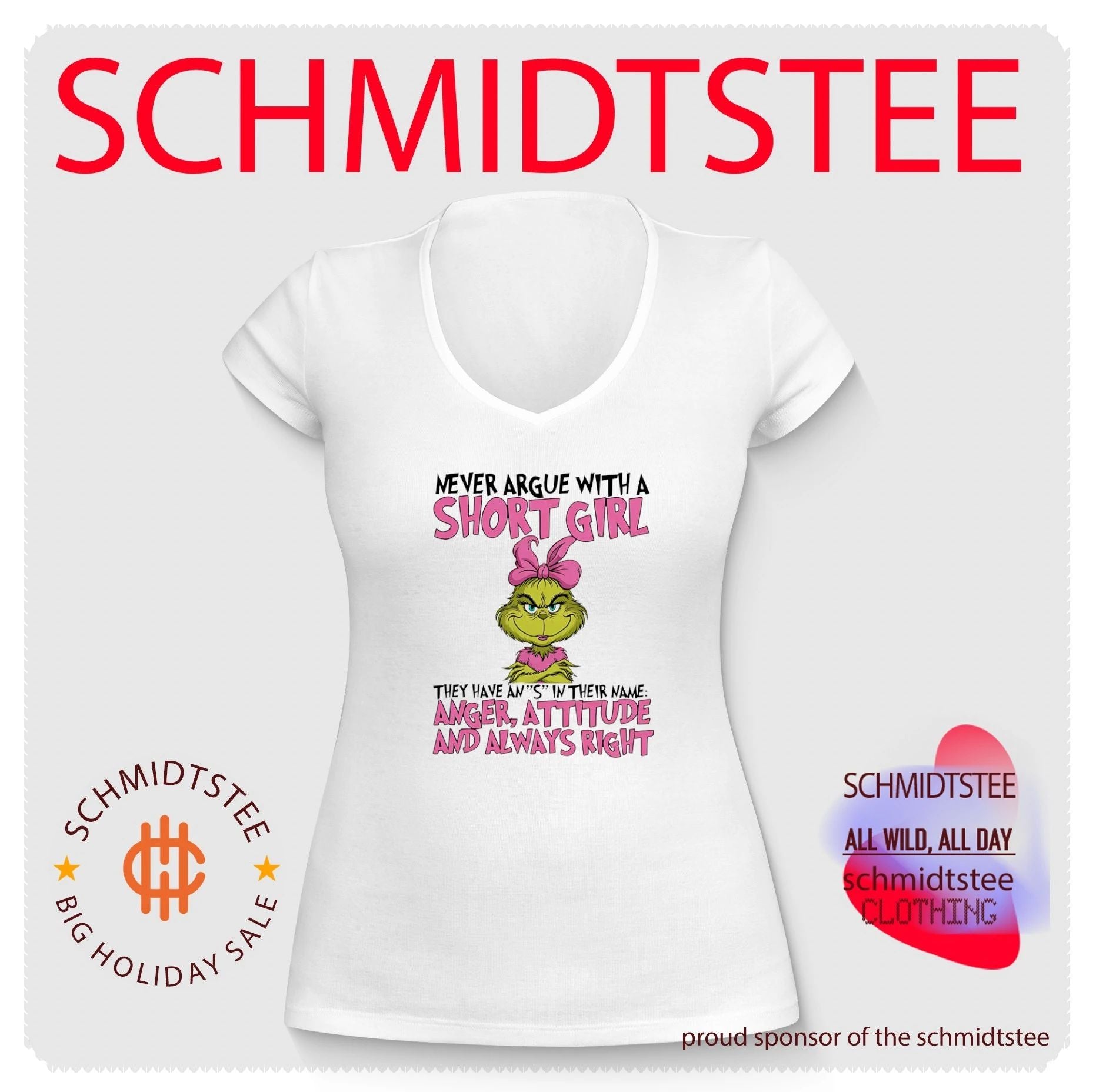 Grinch Never argue with a short girl they have anger attitude and are always right shirt
