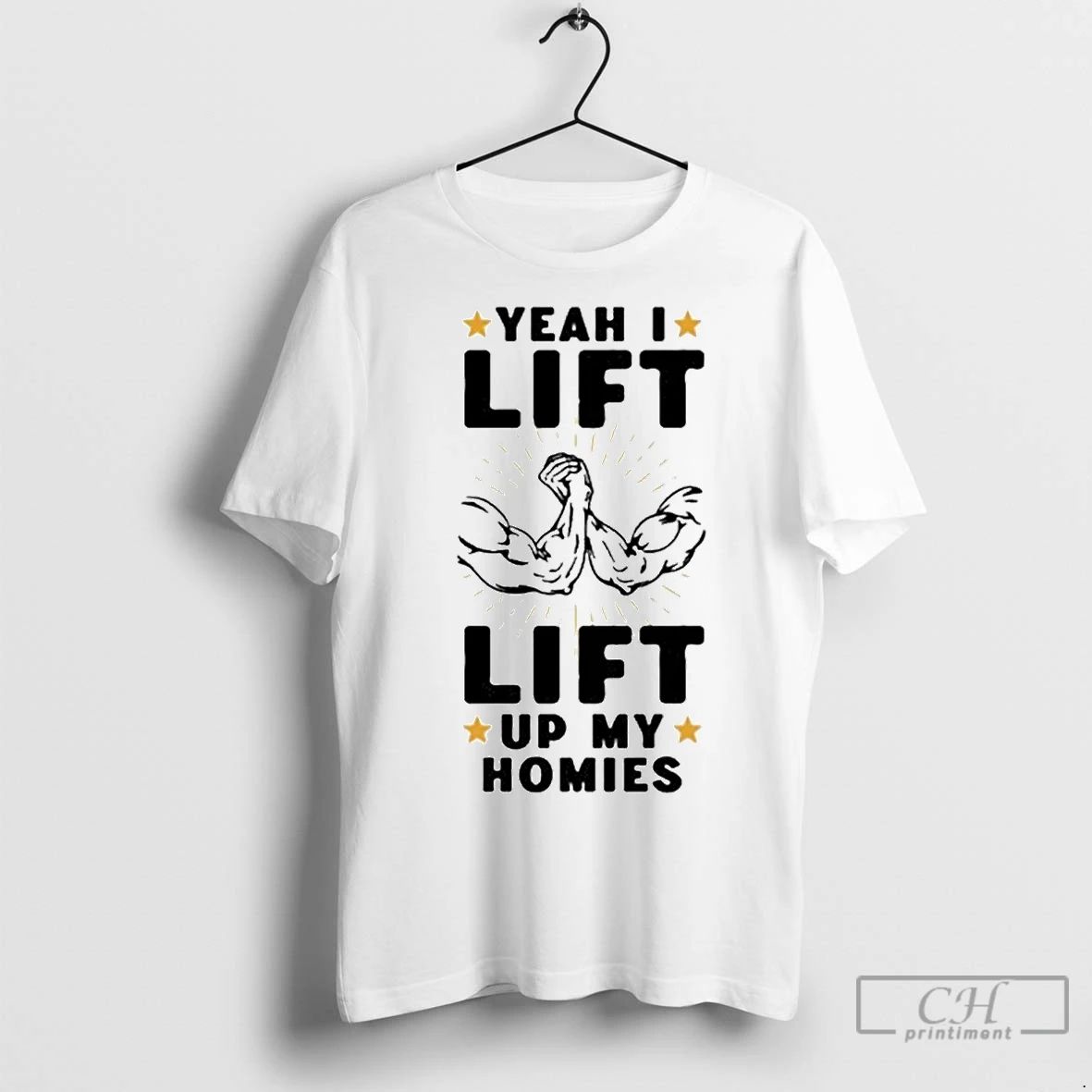 Classic Yeah I Lift Lift Up My Homies