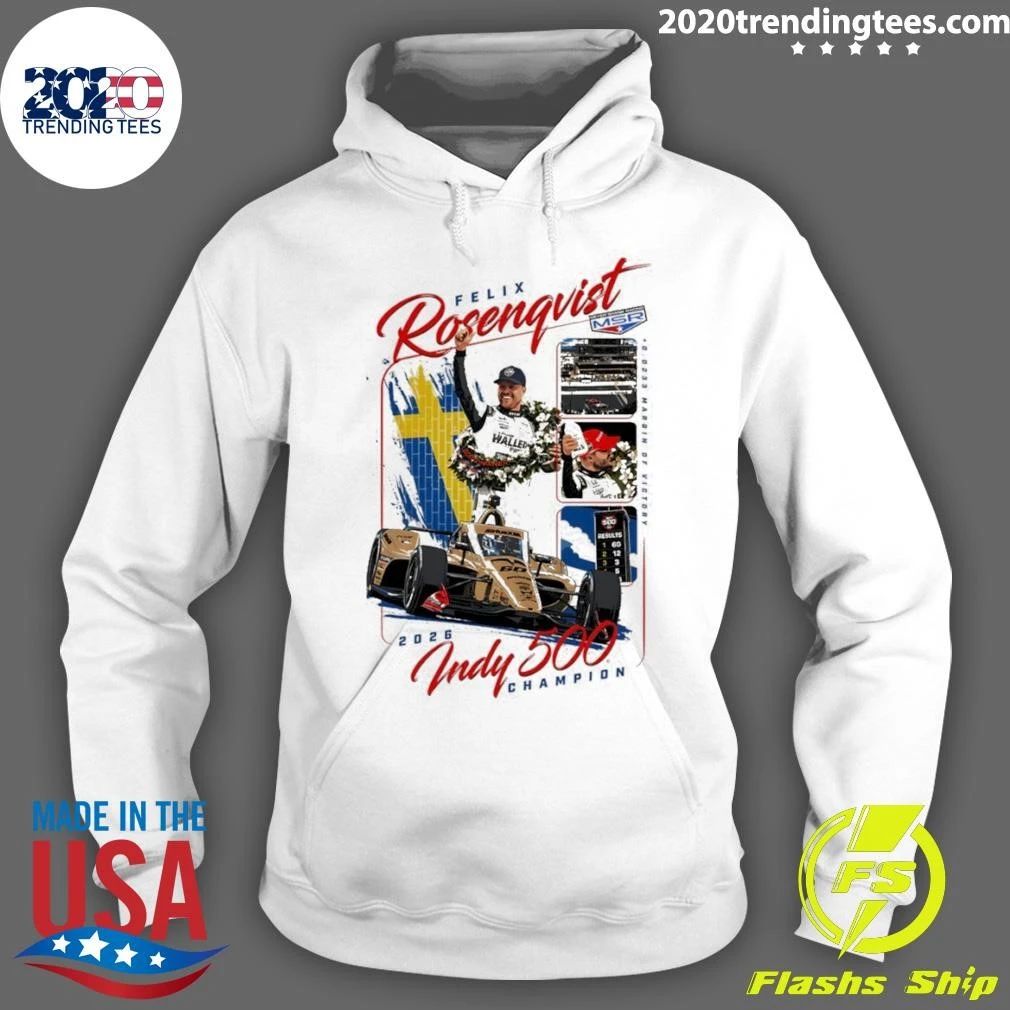 Rosenqvist Meyer Shank Racing 2026 Indy 500 Champion Athlete Sports Shirt