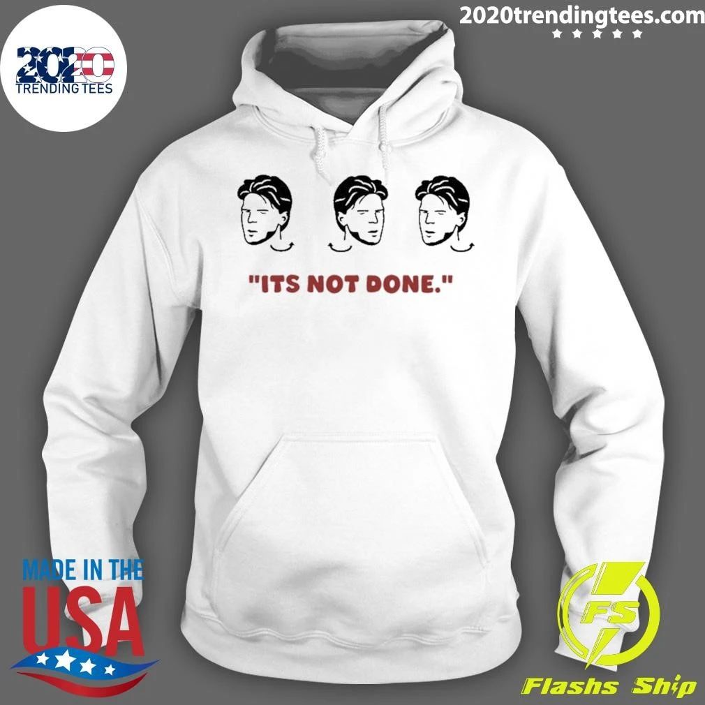 It’s Not Done Declan Rice Shirt