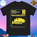 Killdozer Komatsu D355a 1951 Thru 2004 Haynes Repair Manual Based On A Complete Teardown And Rebuild T-shirts