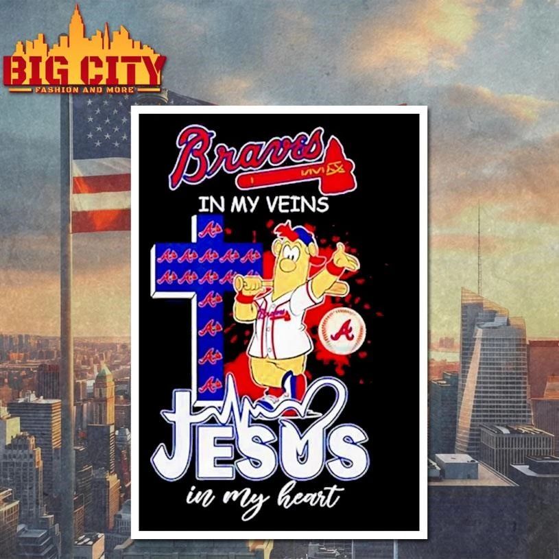 Braves In My Veins Jesus In My Heart mascot Shirt