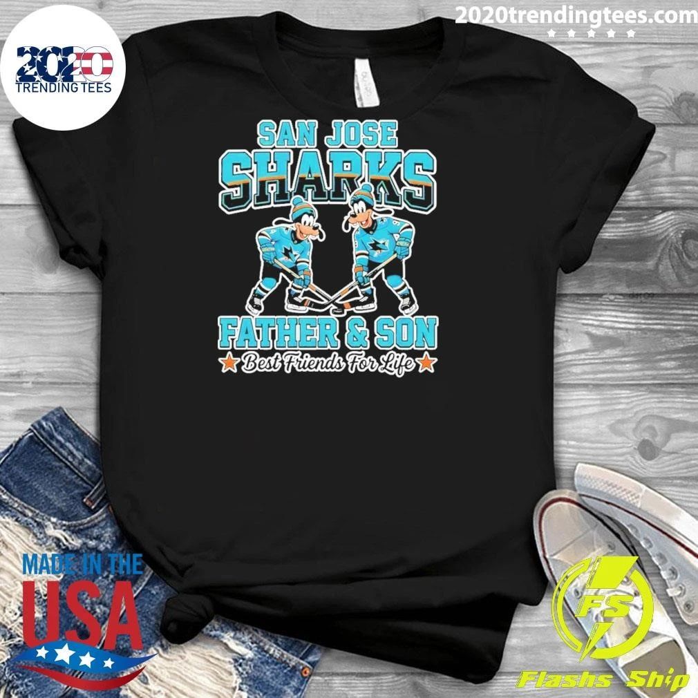 Goofy San Jose Sharks Father And Son Best Friends For Life Shirt