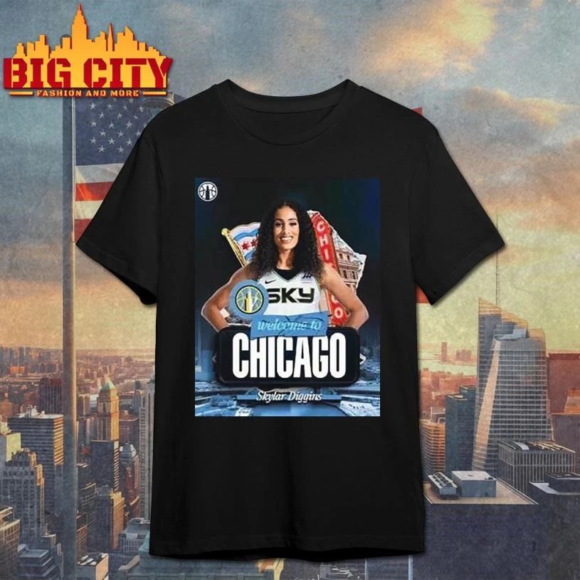 Welcome Skylar Diggins To Chicago Sky WNBA 2026 Shirt