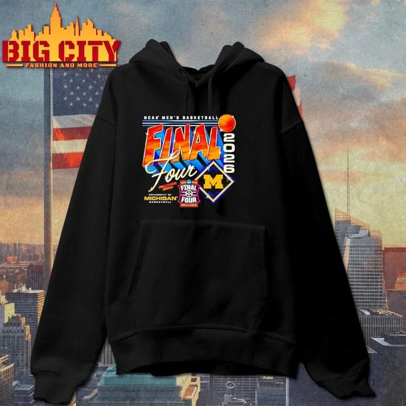 Michigan Men’s Basketball 2026 Final Four Streetwear Shirt