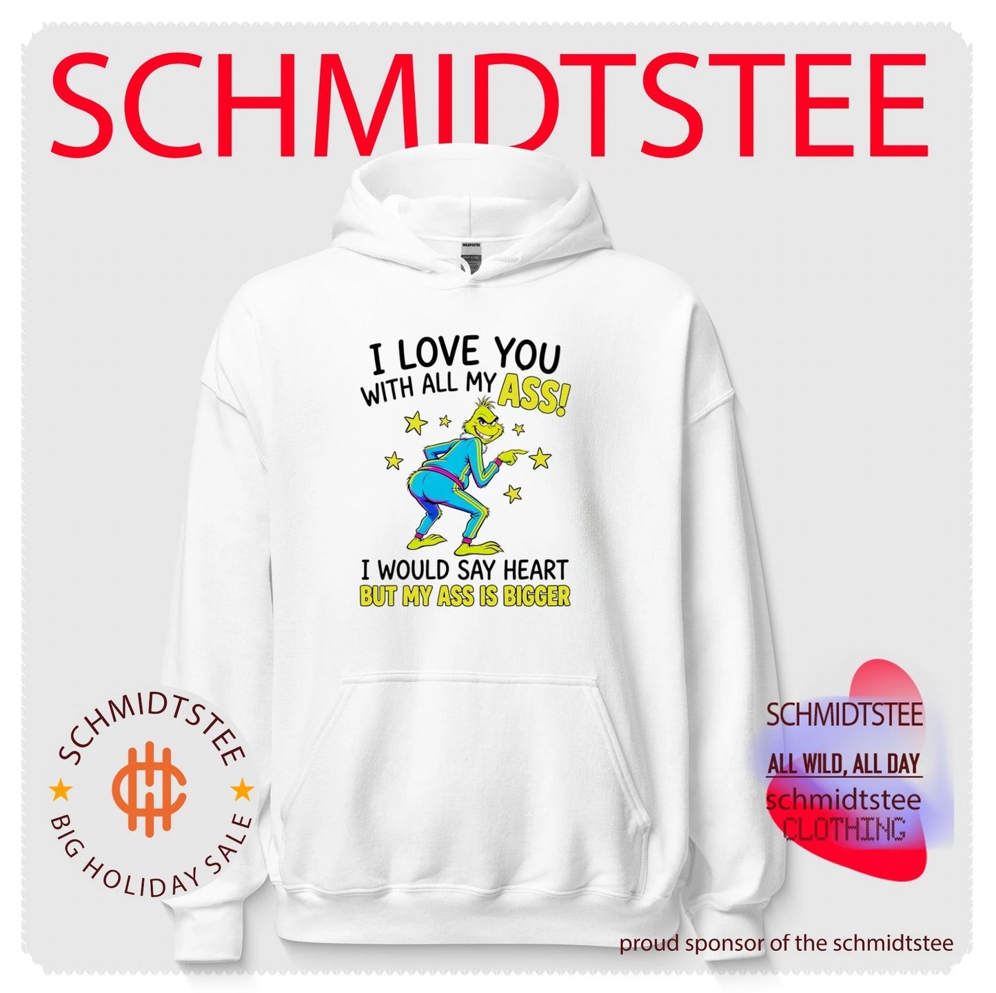 The Grinch I Love You with All My Ass Funny Christmas shirt