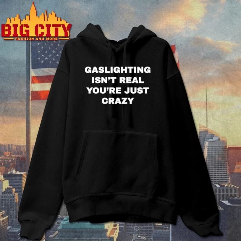 Caleb Williams Gaslighting Isn’t Real You’re Just Crazy Shirt