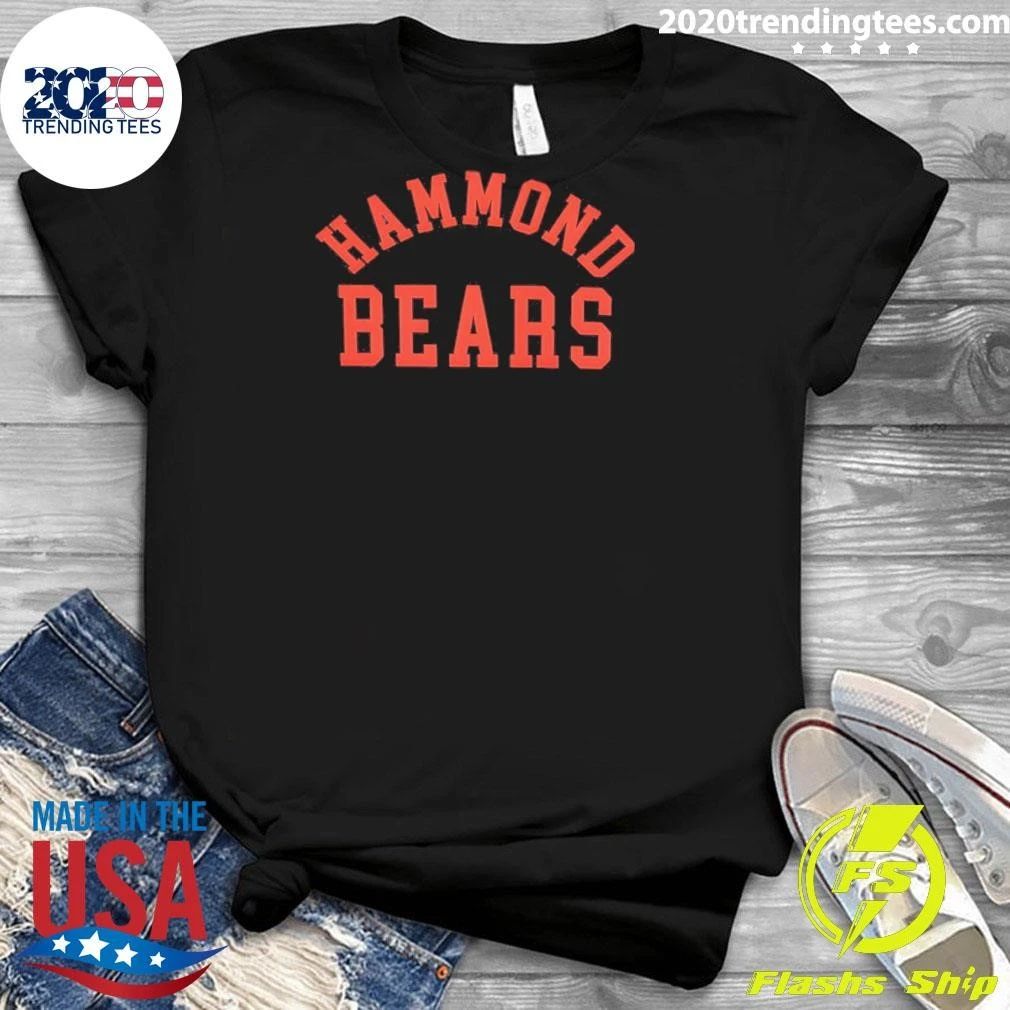 Hammond Bears Chicago Bears Funny Shirt