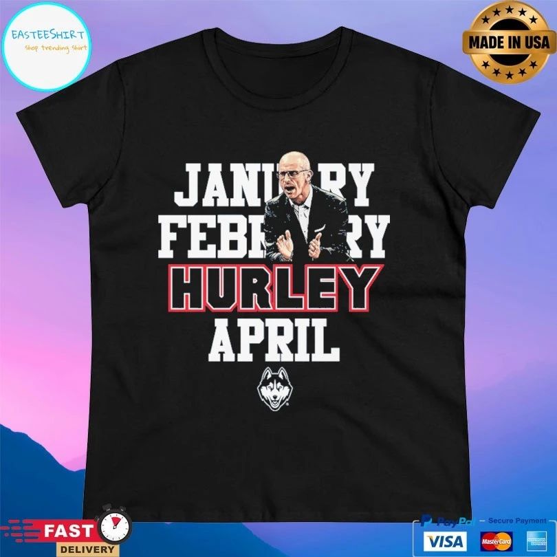 January February Hurley April UConn Huskies Basketball T-shirt