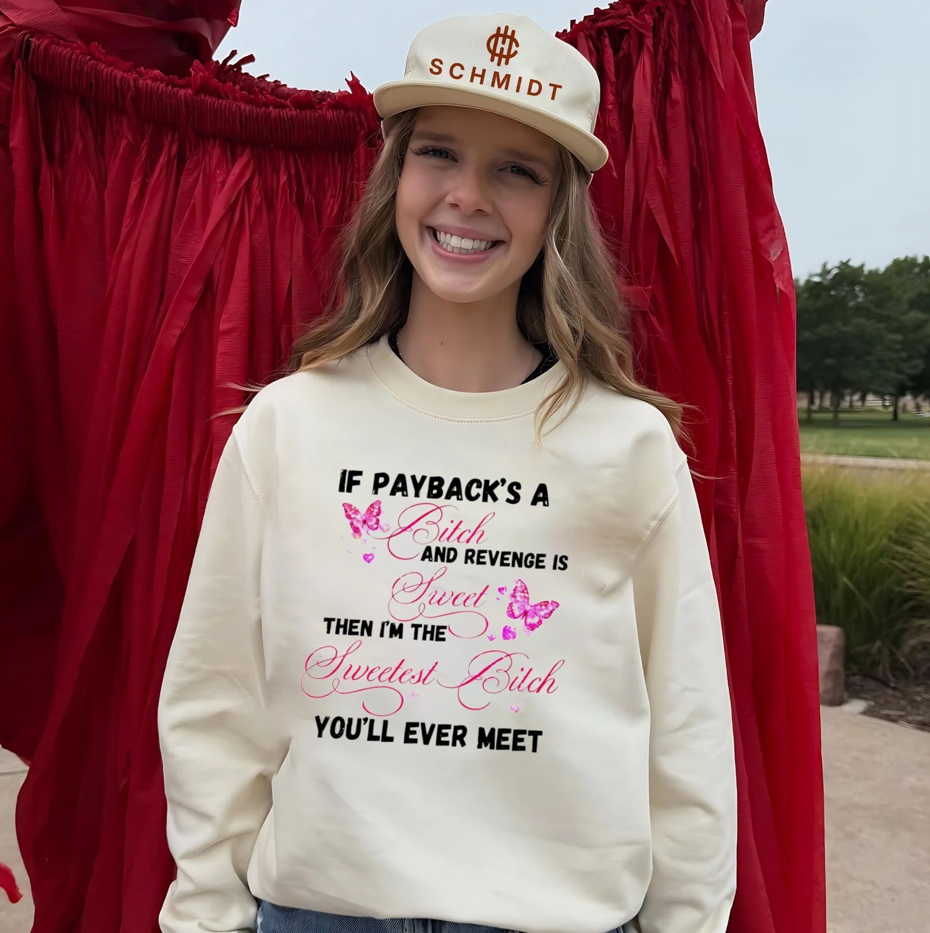 If Payback Is a Bitch and Revenge Is Sweet Then I Am the Sweetest Bitch shirt