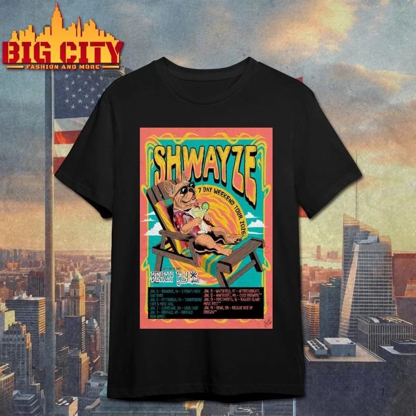 Shwayze 7 Day Weekend Tour 2026 Poster Shirt