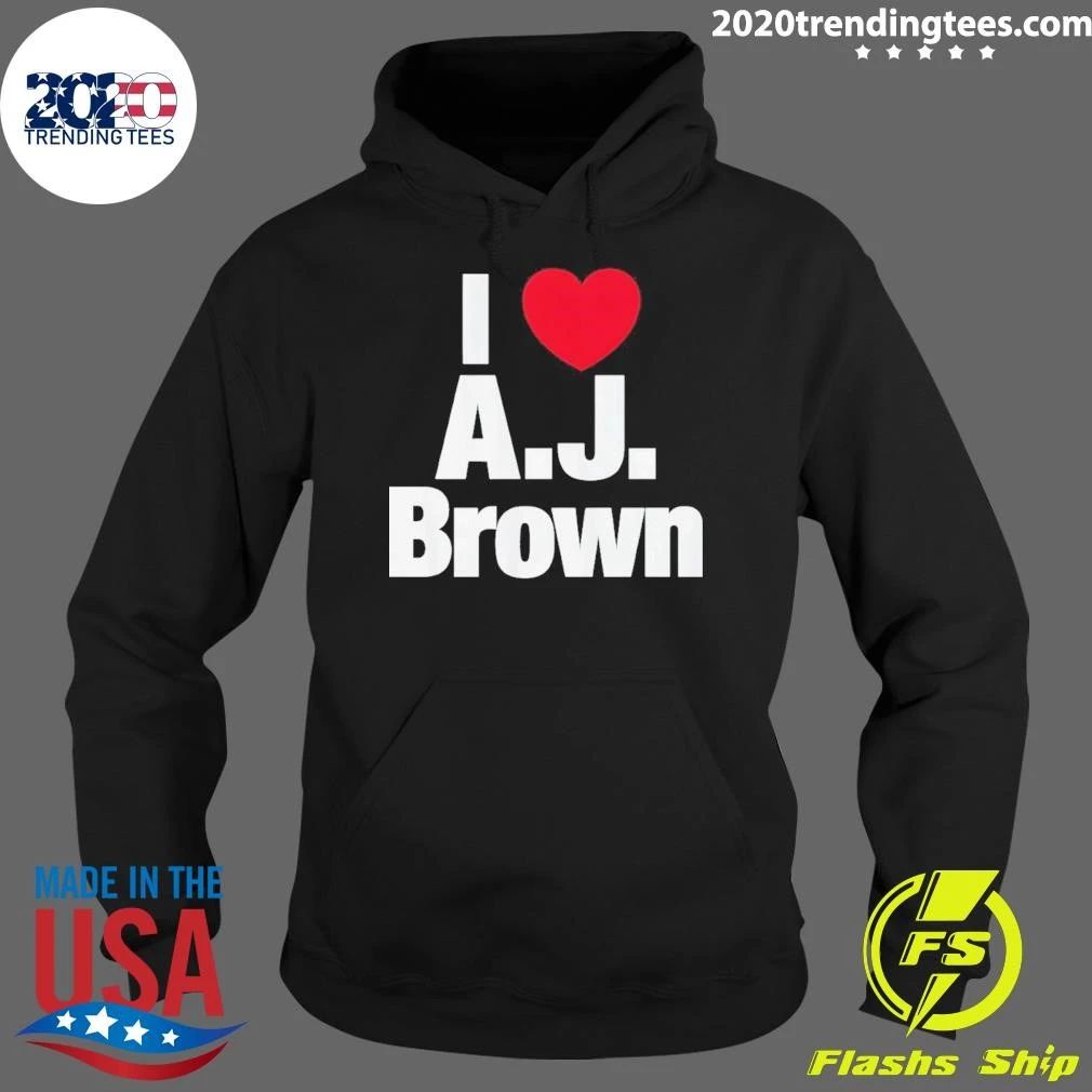 Philadelphia Eagles Football Athlete Fan Apparel I Love A J Brown Shirt