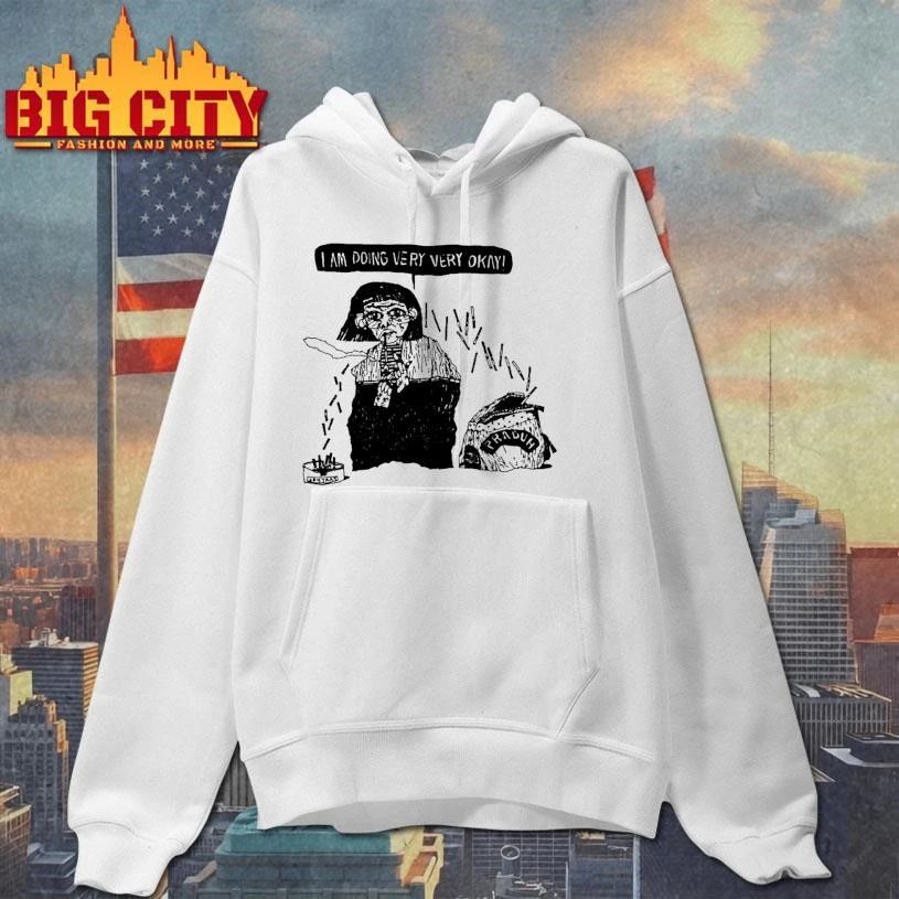 Smoking Cigs I Am Doing Very Very Okay Shirt