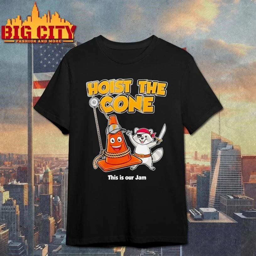 Raccoon Hoist Pittsburgh Pirates The Cone This Is Our Jam Shirt