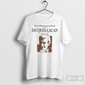 Classic Ecole Freudienne De Paris Presents Jacques Lacan T Shirt