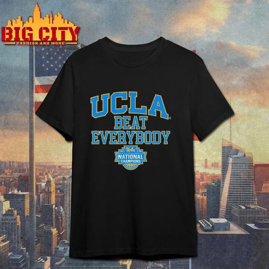 UCLA Bruins National Champions Beat Everybody WBB 2026Shirt