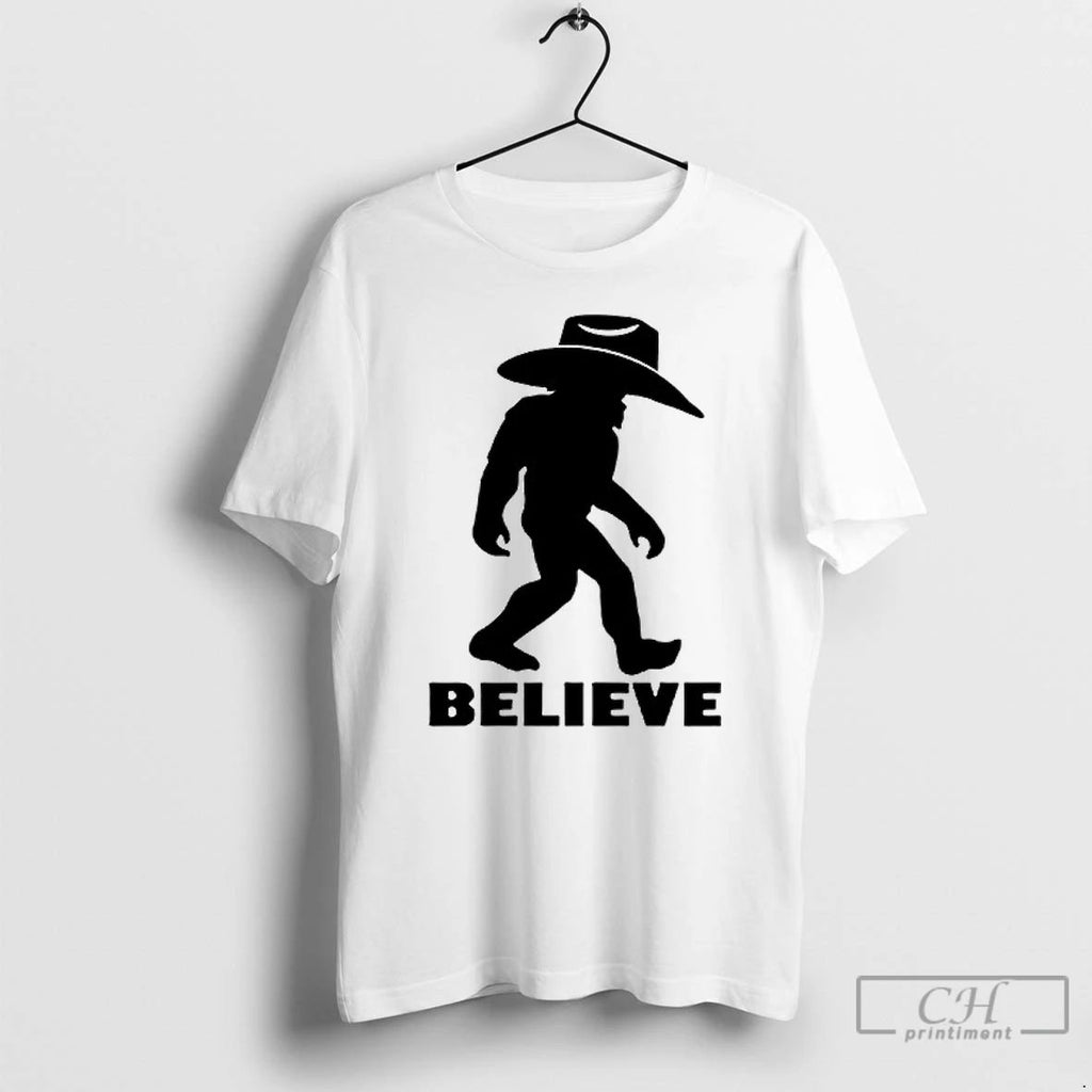Classic Bigfoot Wearing Cowboy Hat Believe T Shirts