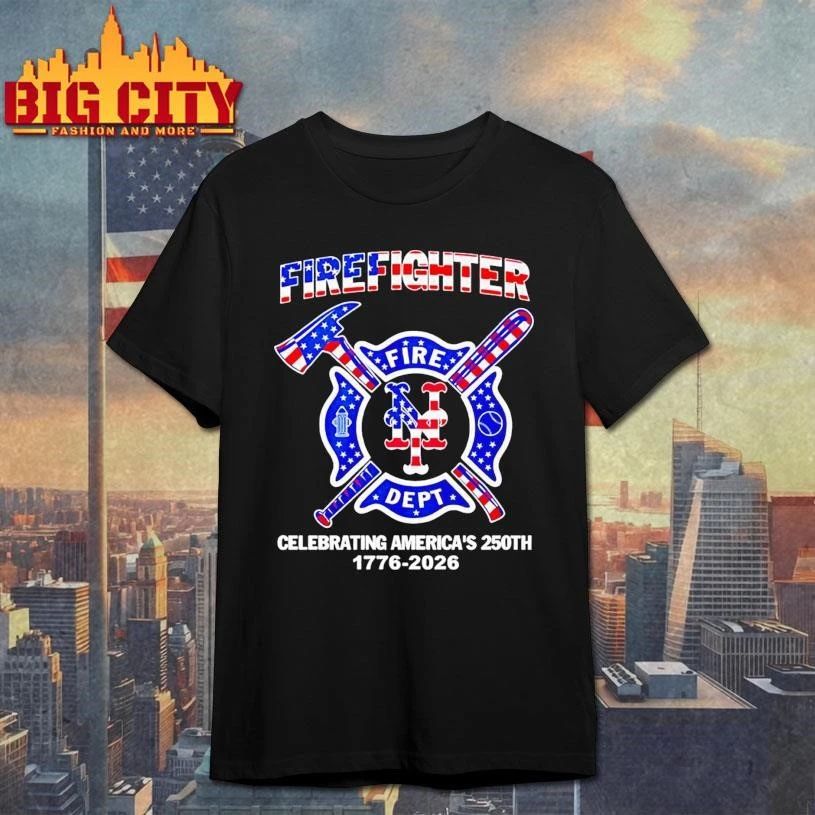 New York Mets x Firefighter Fire Dept Celebrating America’s 250th 1776 2026 Shirt