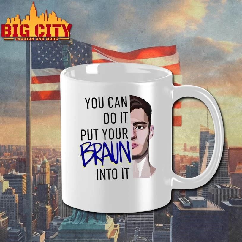Christian Braun You Can Do It Put Your Braun Into Basketball Shirt