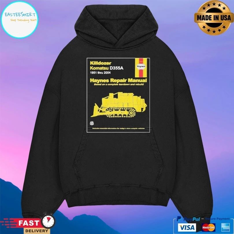 Killdozer Komatsu D355a 1951 Thru 2004 Haynes Repair Manual Based On A Complete Teardown And Rebuild T-shirts