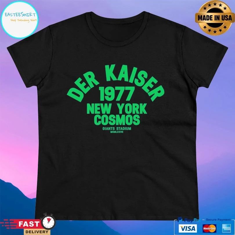Der Kaiser 1977 New York Cosmos Giants Stadium Mcmlxxvii T-shirts