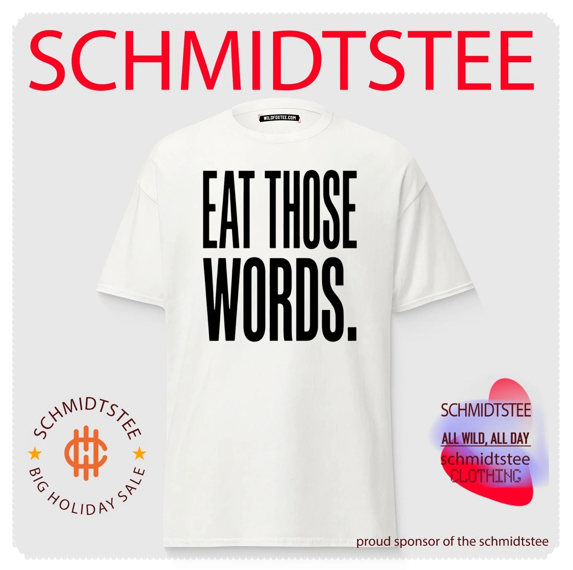 Eat Those Words Shirt