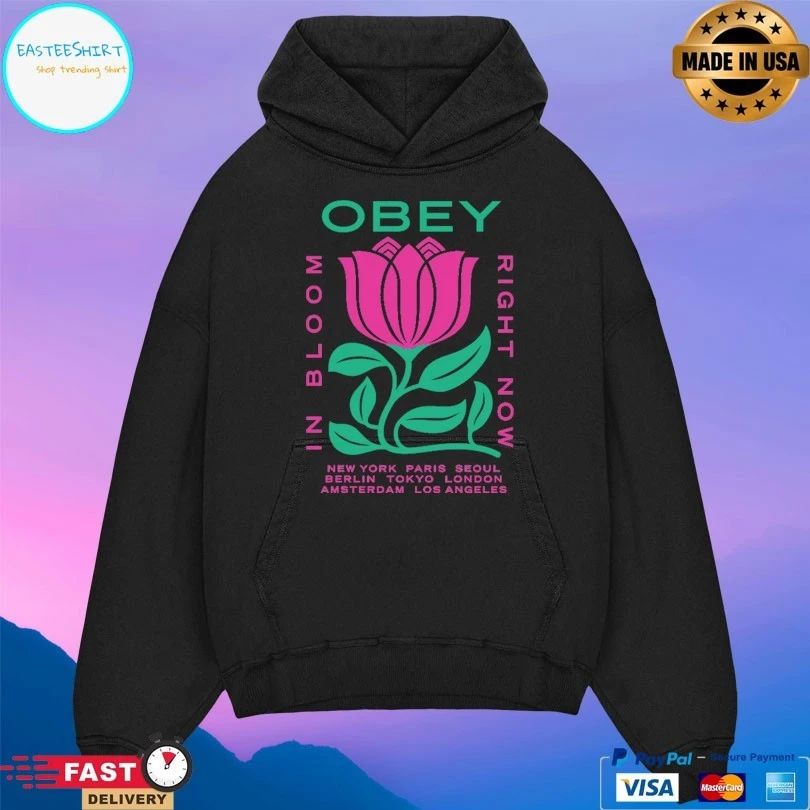 Obey In Bloom Right Now New York Paris Seoul Berlin Tokyo London Amsterdam Los Angeles T-shirt