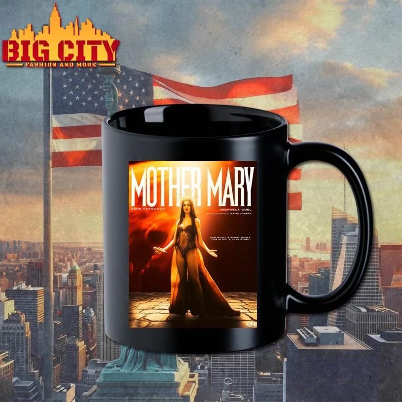New Look At Anne Hathaway In David Lowery’s Mother Mary In Theaters On April 17 2026 Poster Shirt