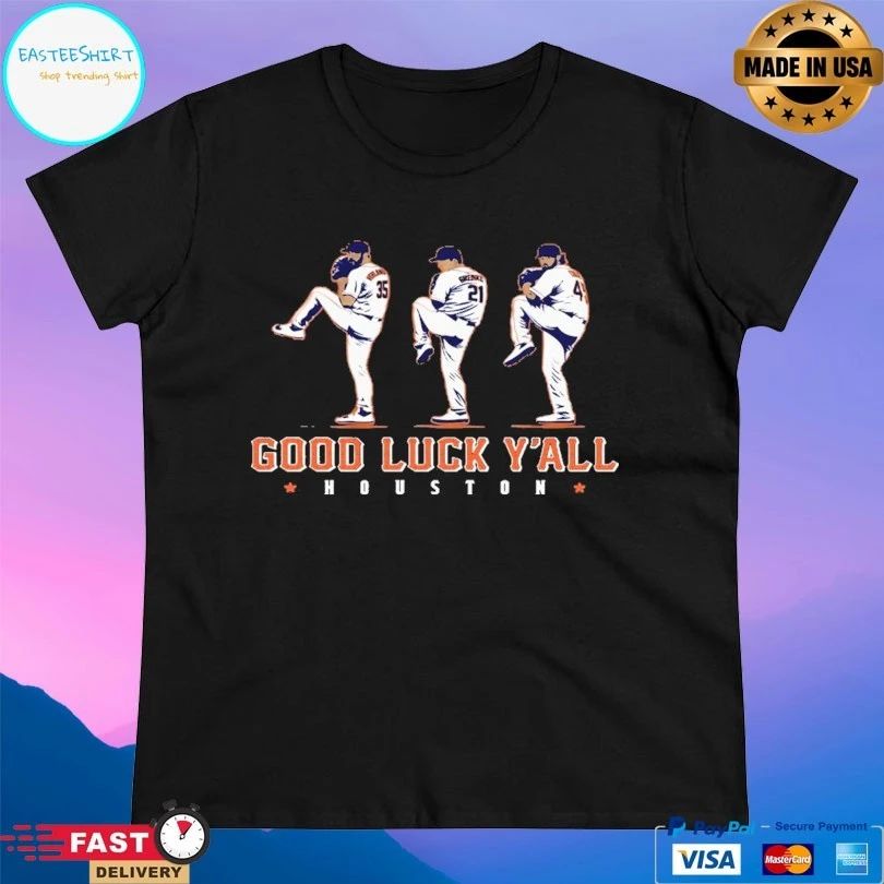Good Luck Y’all Houston Astros T-shirt
