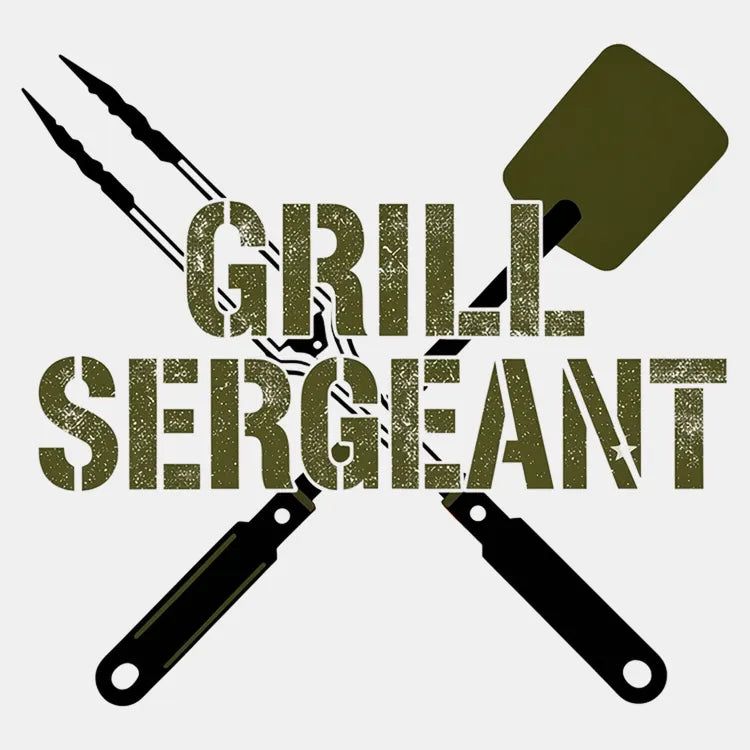 Grill Sergeant Master of the BBQ